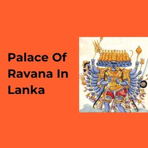 Palace Of Ravana In Lanka