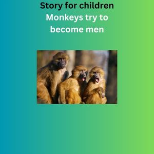 Monkeys Try To Become Men