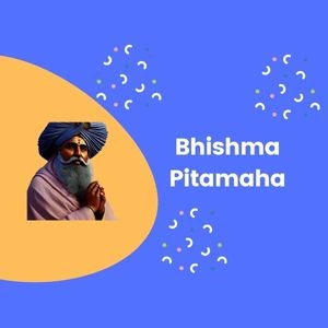 Bhishma Pitamaha: The Most Enduring Character from Mahabharata
