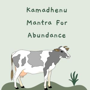 Kamadhenu Gayatri Mantra For Abundance
